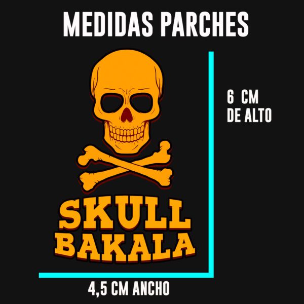 Parches skull bakala y Fuerza remember